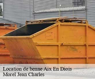 Location de benne aix-en-diois-26150 Morel Jean Charles